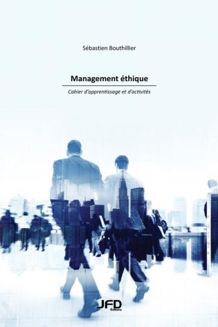 Management éthique : cahier d'apprentissage et d'activités