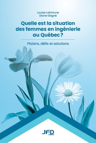 Quelle est la situation des femmes en ingénierie au Québec