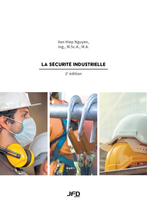 La sécurité industrielle - 2e édition