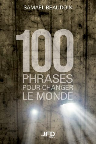 100 phrases pour changer le monde